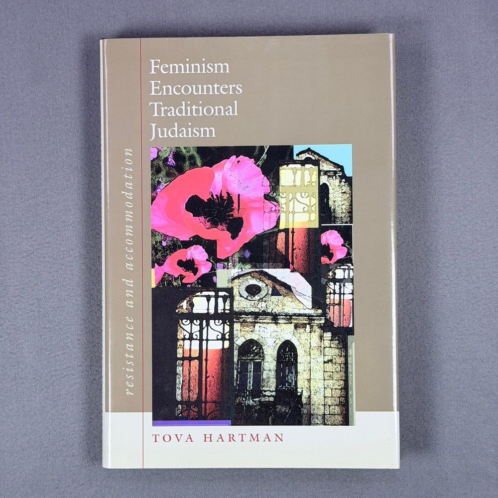 Tova Hartman Feminism Encounters Traditional Judaism 2007 1st Ed‎ Religion